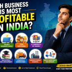 Which Business Is Most Profitable in India? 10 High-Potential Ideas for 2026 which business is most profitable in india